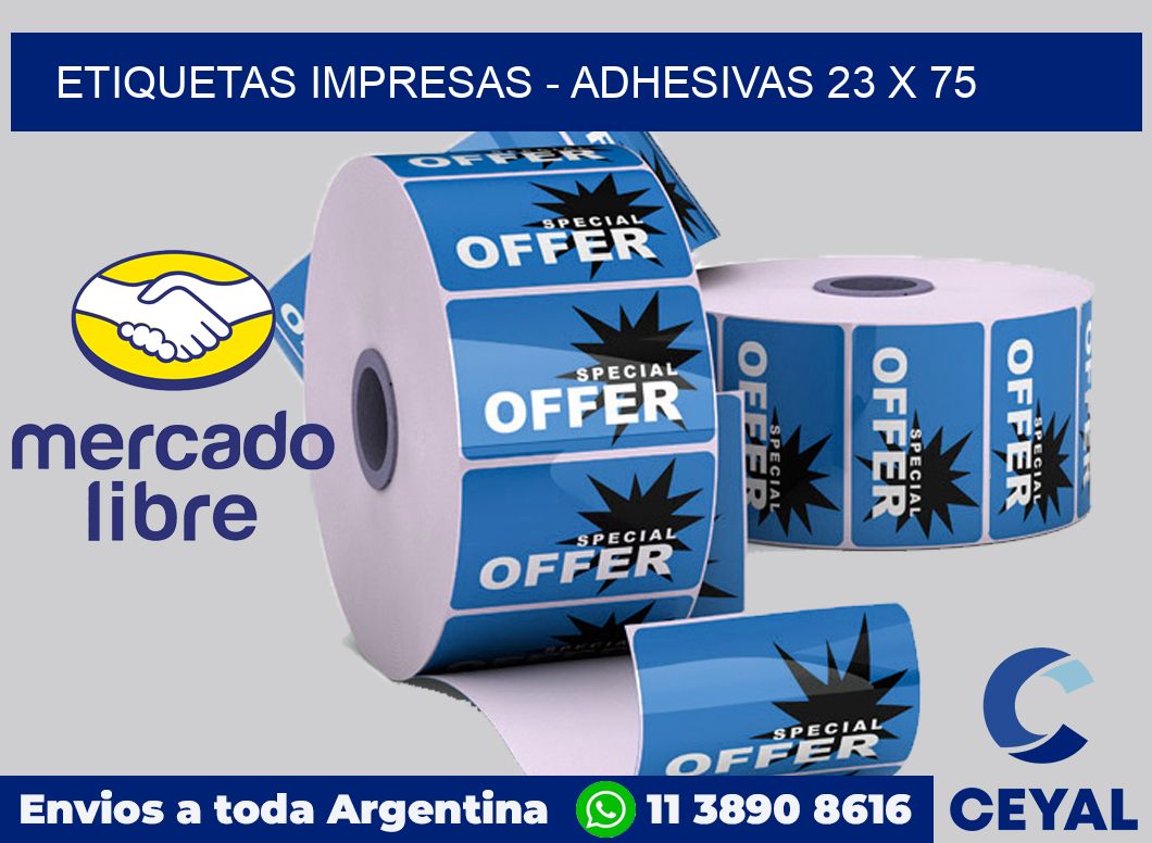 etiquetas impresas - Adhesivas 23 x 75