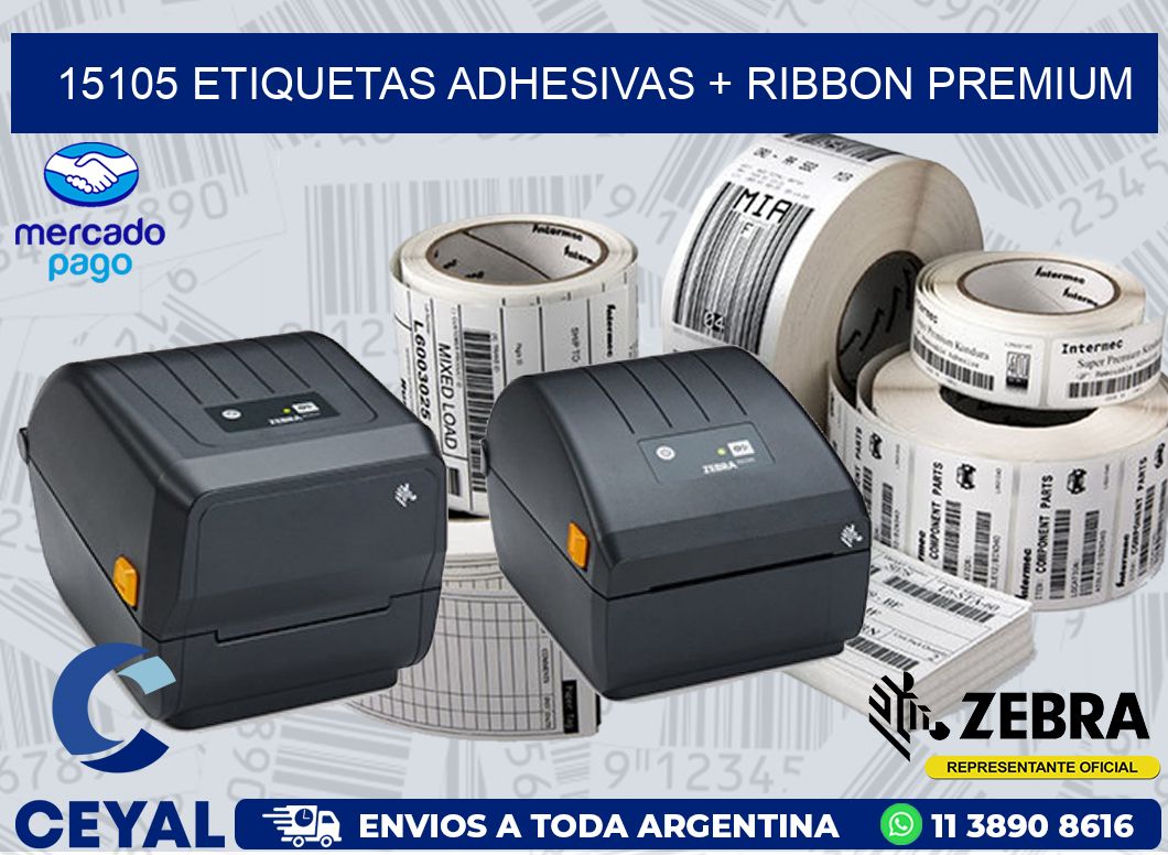 15105 ETIQUETAS ADHESIVAS + RIBBON PREMIUM