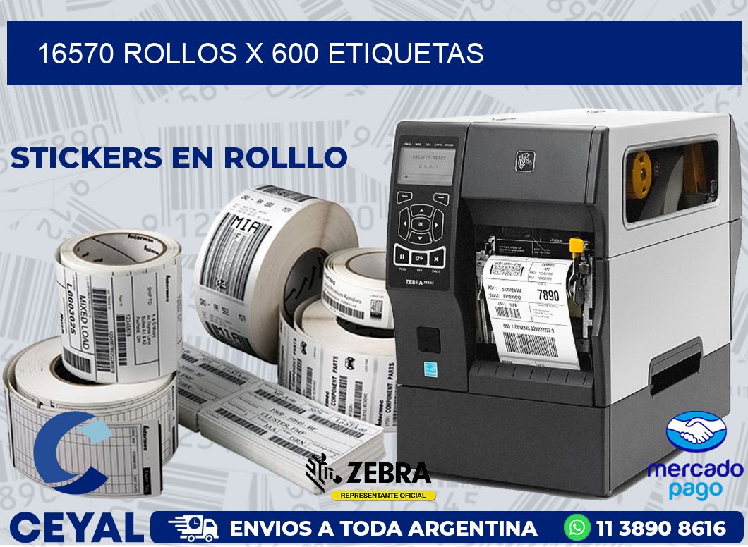 16570 ROLLOS X 600 ETIQUETAS