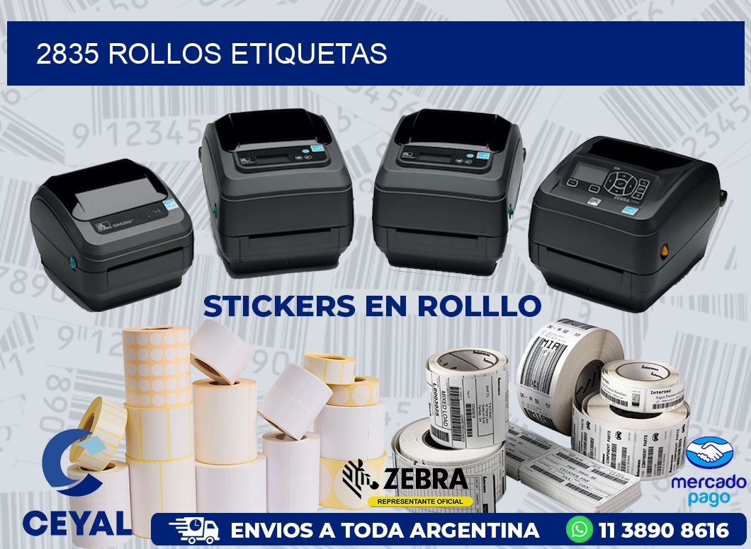 2835 ROLLOS ETIQUETAS