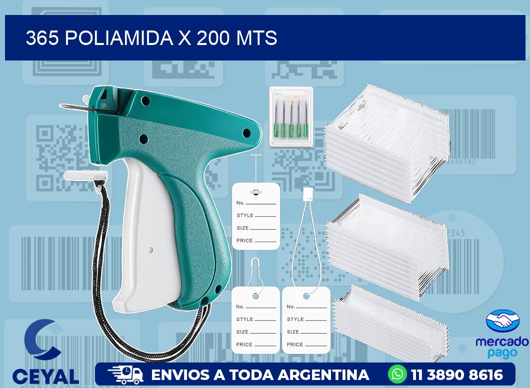 365 POLIAMIDA X 200 MTS