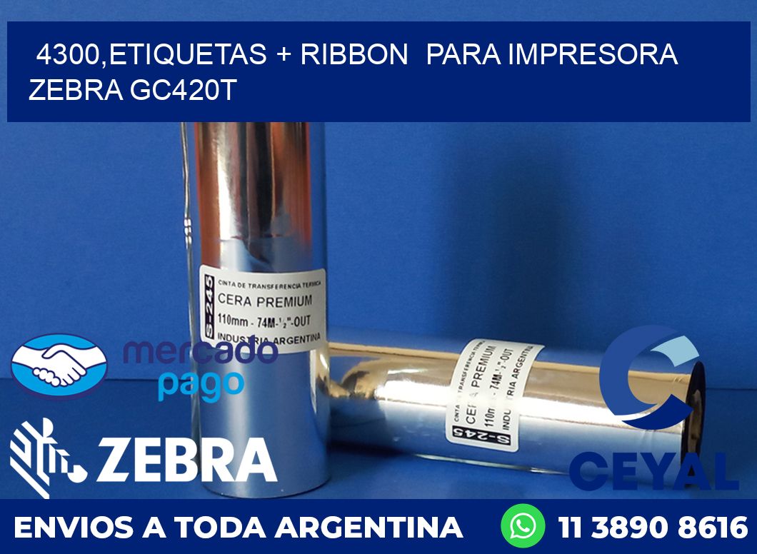 4300,etiquetas + ribbon  para impresora zebra GC420T