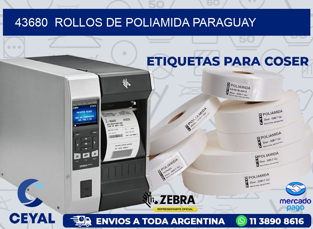 43680  ROLLOS DE POLIAMIDA PARAGUAY