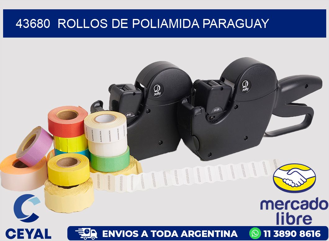 43680  ROLLOS DE POLIAMIDA PARAGUAY