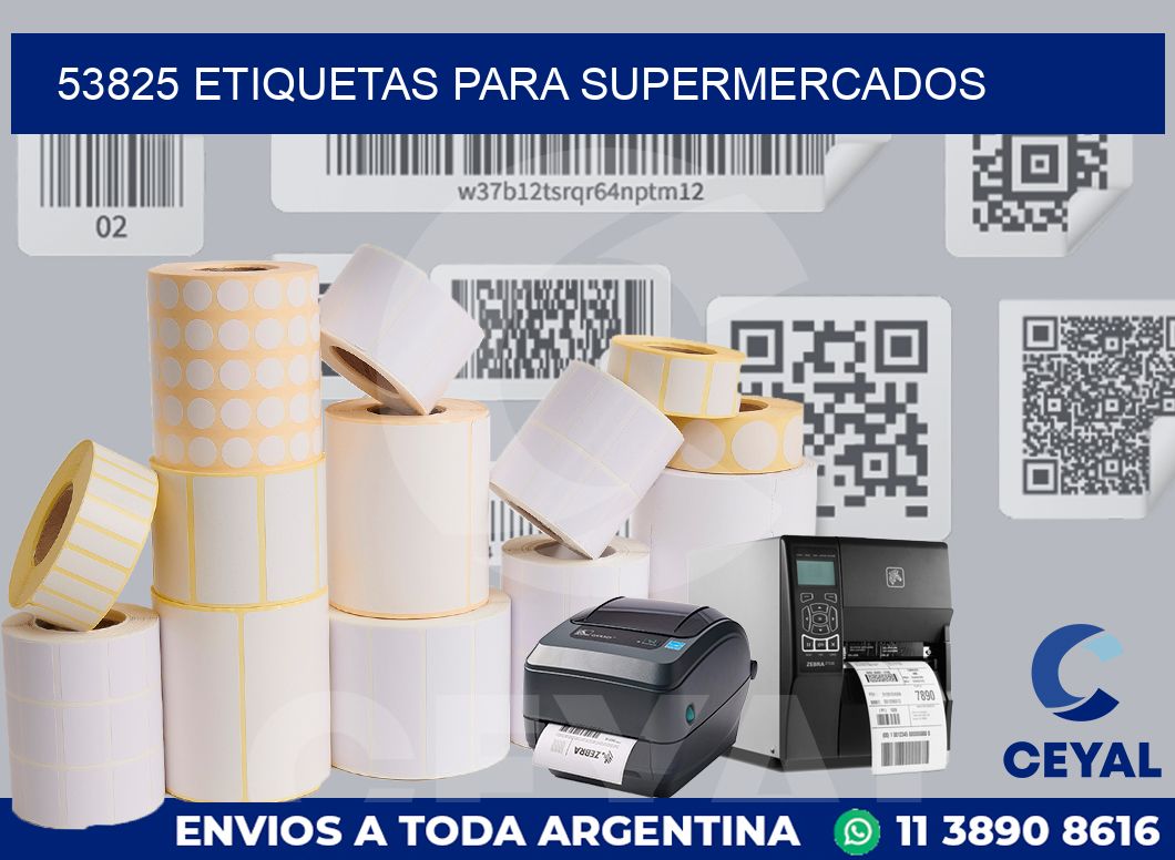 53825 ETIQUETAS PARA SUPERMERCADOS