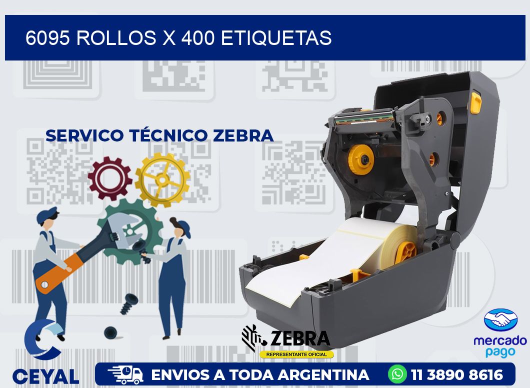 6095 ROLLOS X 400 ETIQUETAS