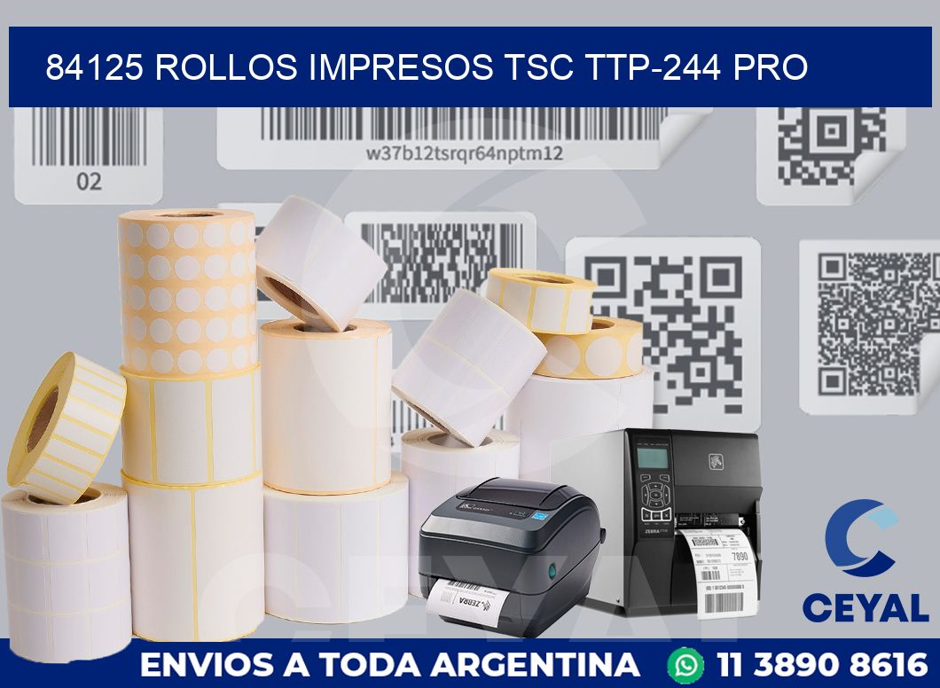 84125 ROLLOS IMPRESOS TSC TTP-244 PRO