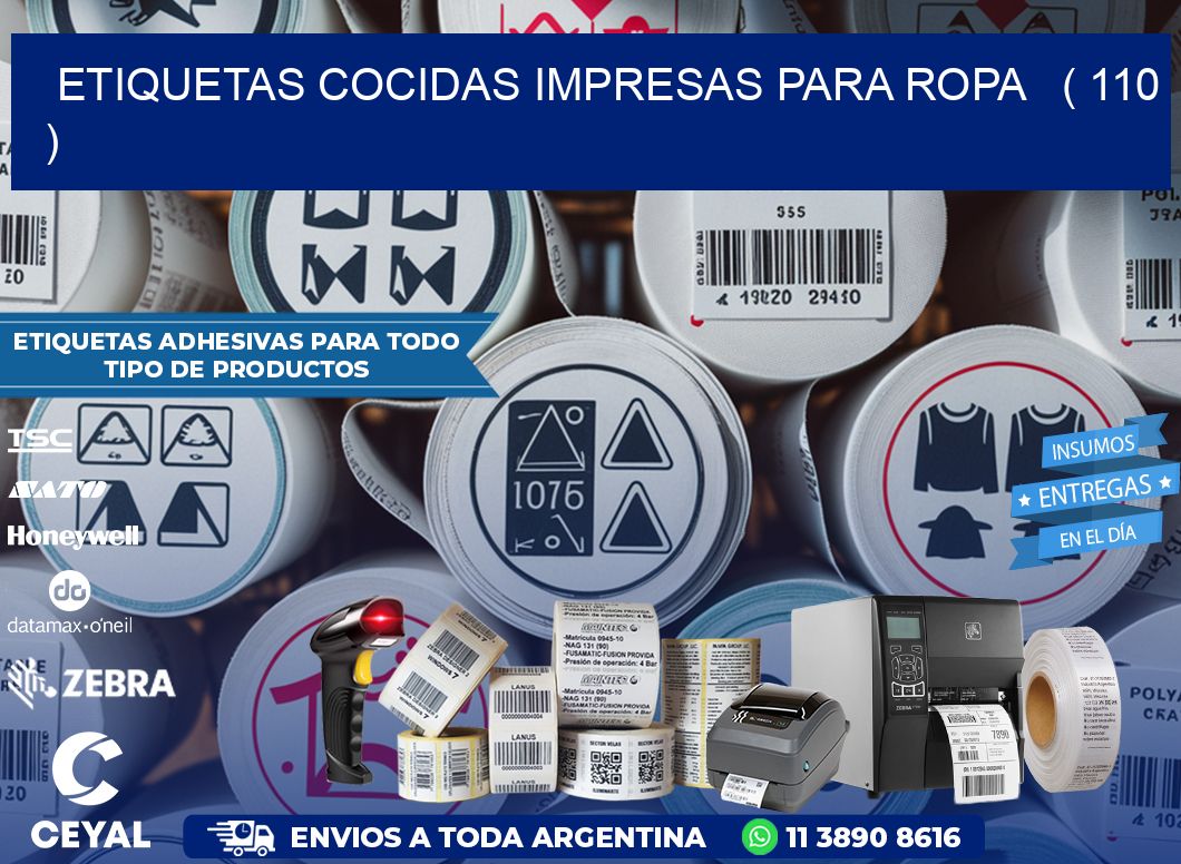 ETIQUETAS COCIDAS IMPRESAS PARA ROPA   ( 110 )