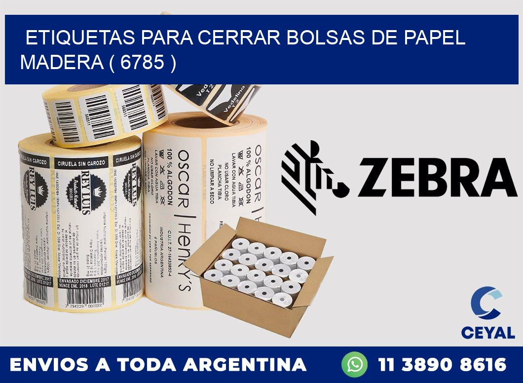 ETIQUETAS PARA CERRAR BOLSAS DE PAPEL MADERA ( 6785 )