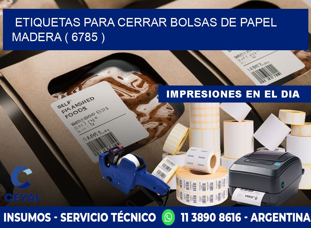 ETIQUETAS PARA CERRAR BOLSAS DE PAPEL MADERA ( 6785 )