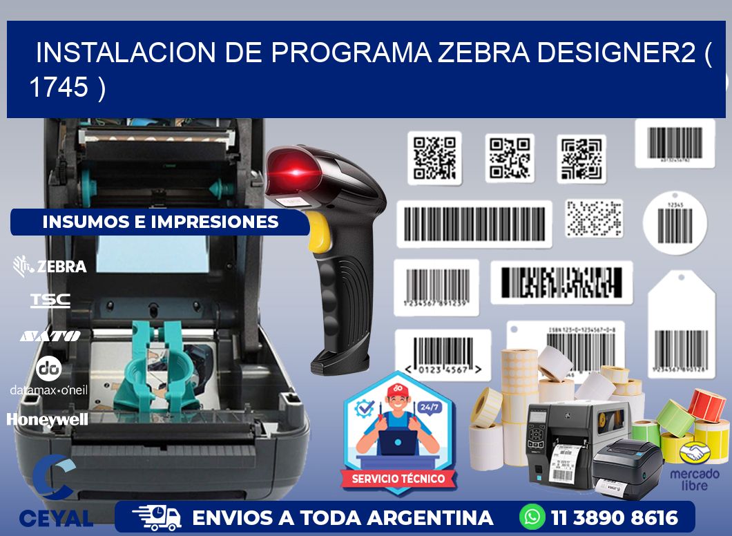 INSTALACION DE PROGRAMA ZEBRA DESIGNER2 ( 1745 )