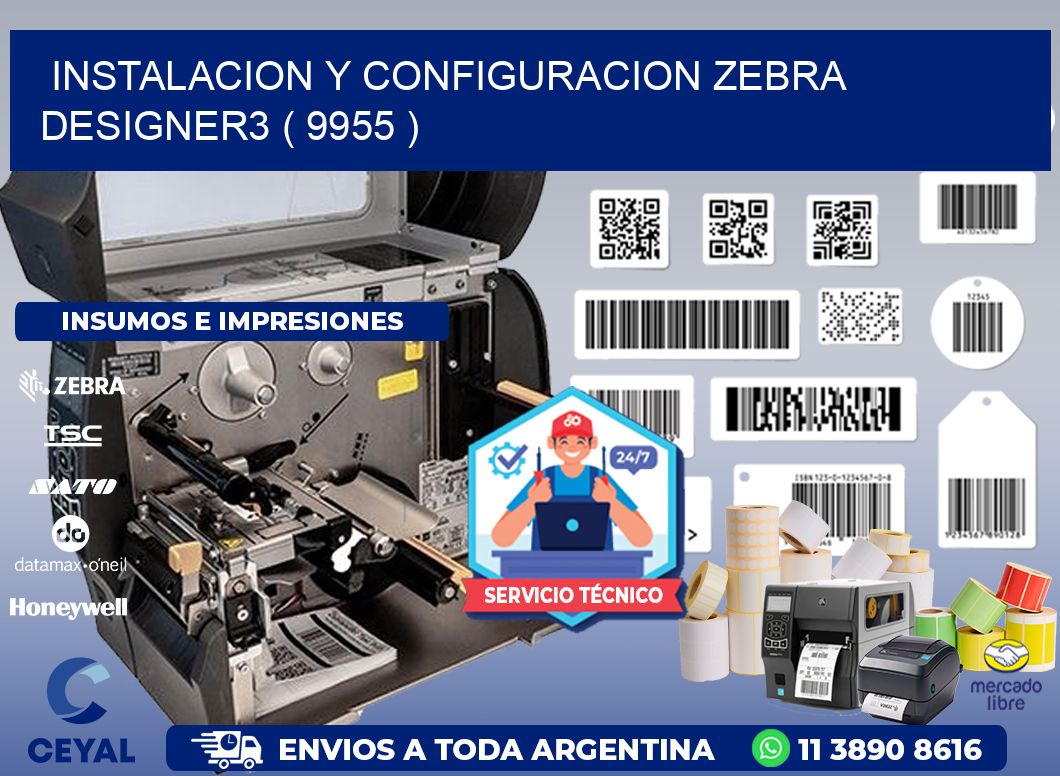 INSTALACION Y CONFIGURACION ZEBRA DESIGNER3 ( 9955 )