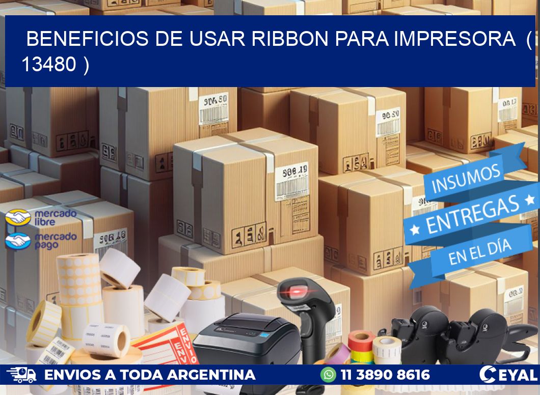 BENEFICIOS DE USAR RIBBON PARA IMPRESORA  ( 13480 )