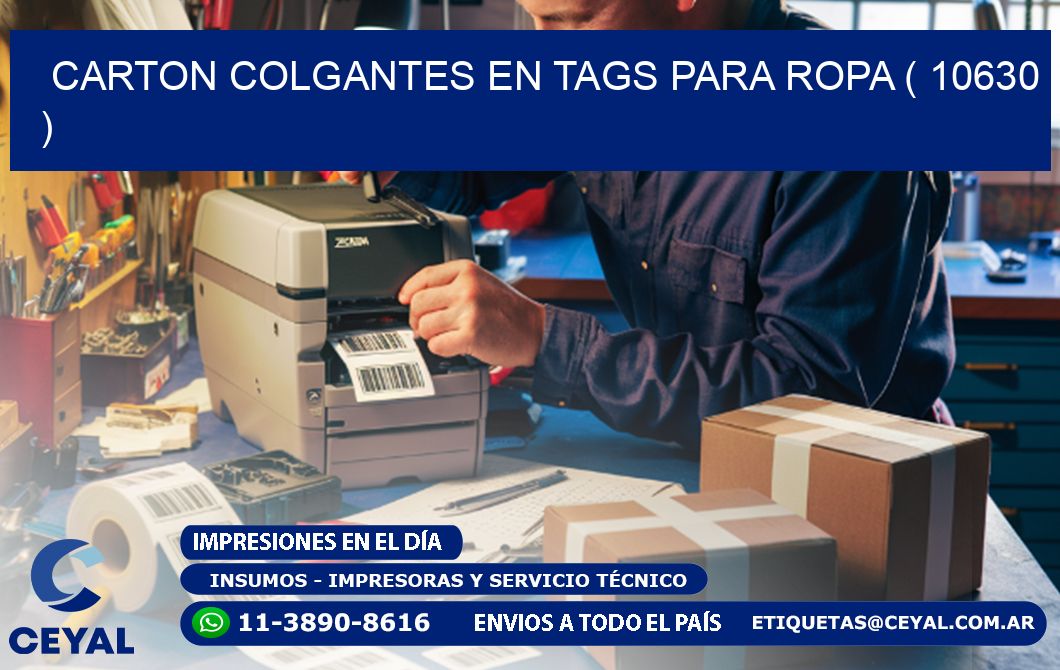 CARTON COLGANTES EN TAGS PARA ROPA ( 10630 )