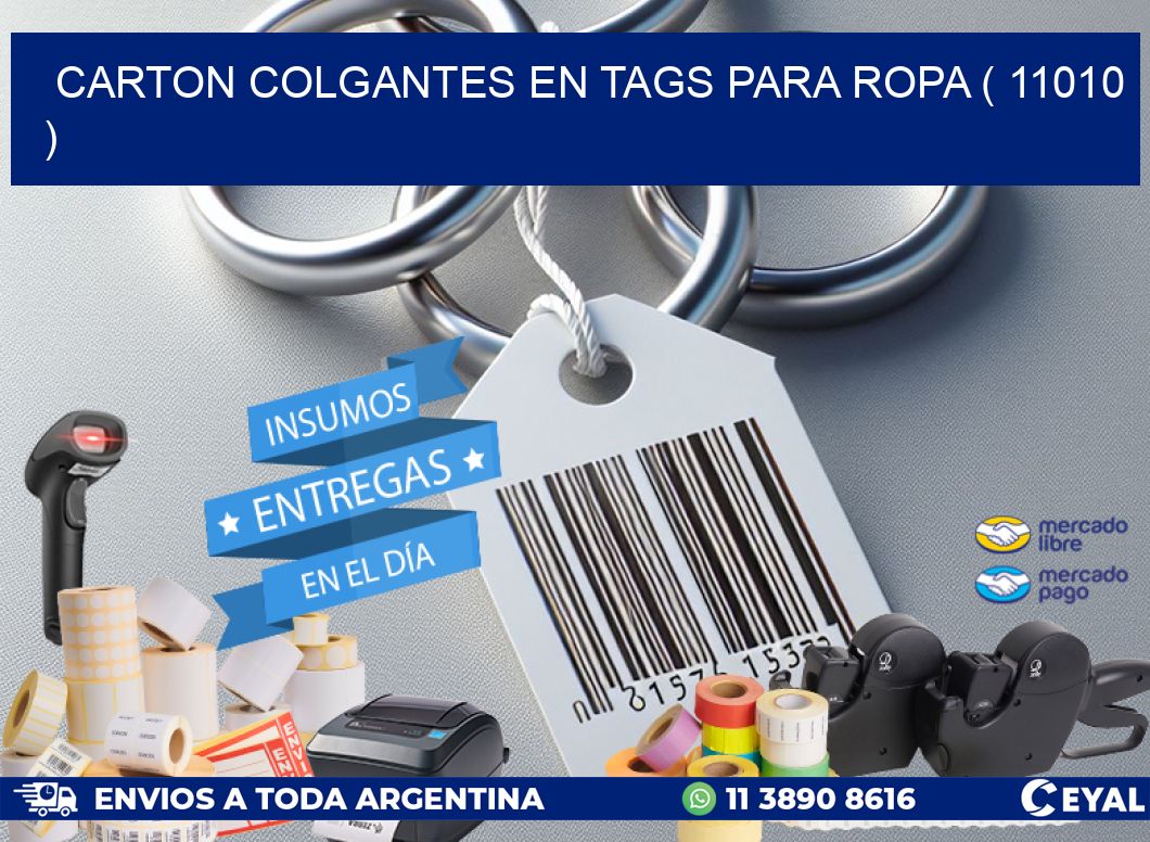 CARTON COLGANTES EN TAGS PARA ROPA ( 11010 )