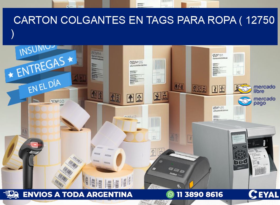 CARTON COLGANTES EN TAGS PARA ROPA ( 12750 )