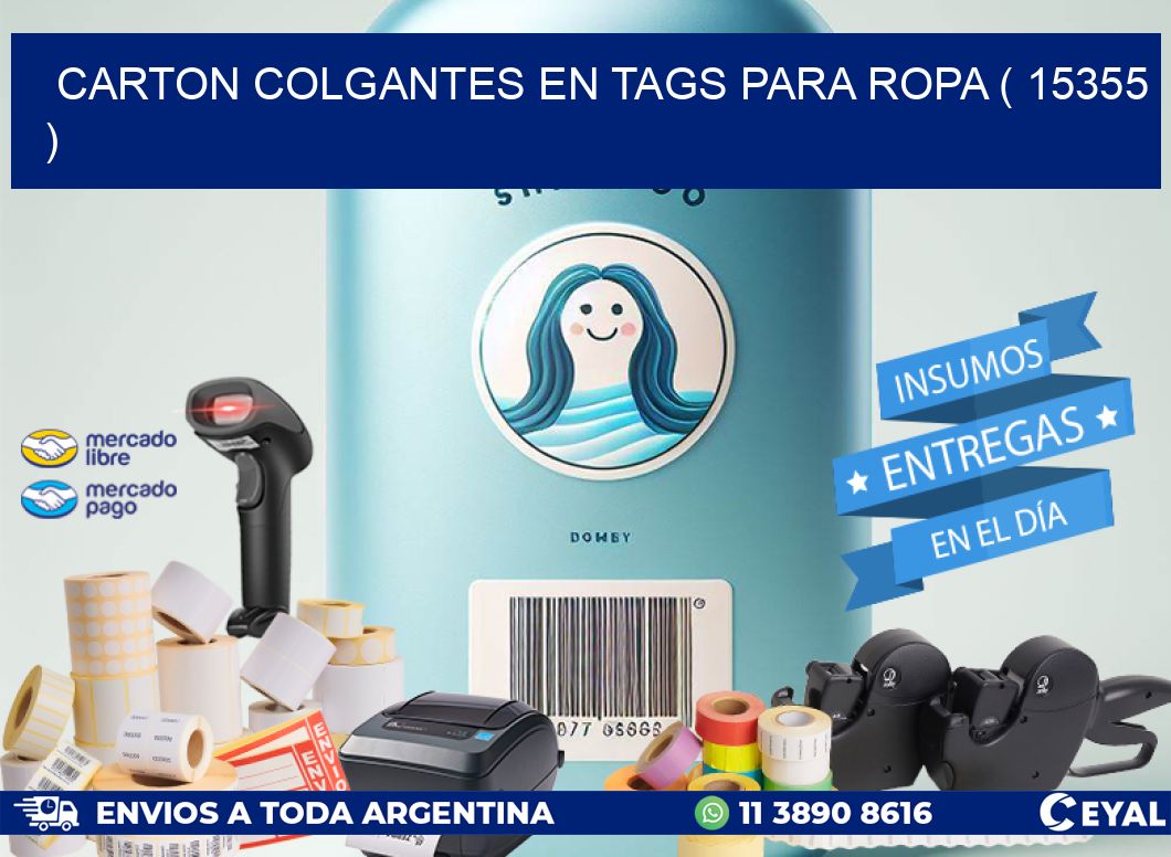 CARTON COLGANTES EN TAGS PARA ROPA ( 15355 )