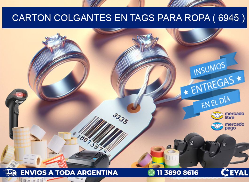 CARTON COLGANTES EN TAGS PARA ROPA ( 6945 )