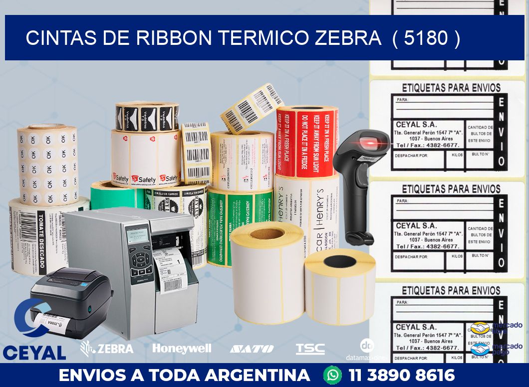 CINTAS DE RIBBON TERMICO ZEBRA  ( 5180 )