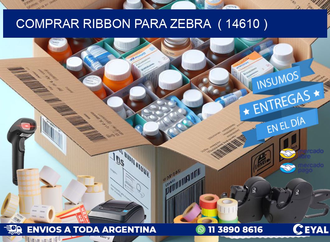 COMPRAR RIBBON PARA ZEBRA  ( 14610 )