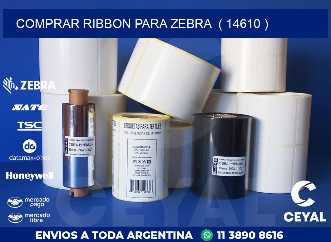 COMPRAR RIBBON PARA ZEBRA  ( 14610 )