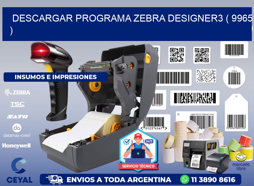 DESCARGAR PROGRAMA ZEBRA DESIGNER3 ( 9965 )