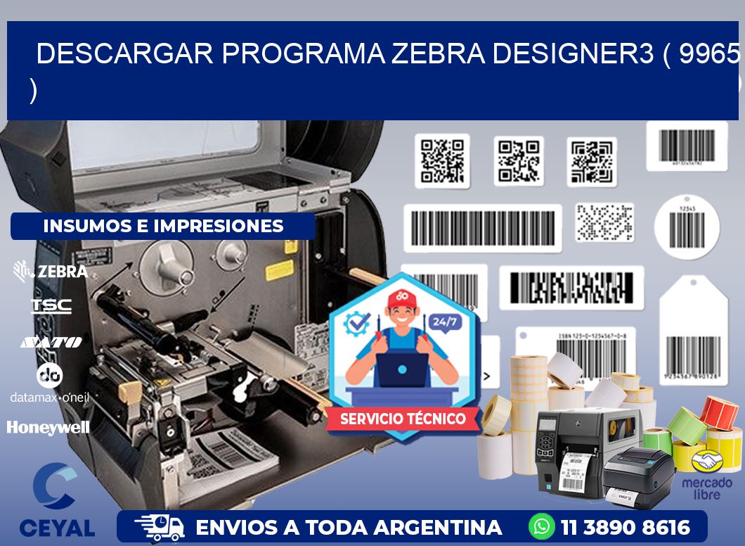 DESCARGAR PROGRAMA ZEBRA DESIGNER3 ( 9965 )