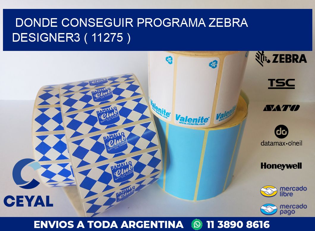 DONDE CONSEGUIR PROGRAMA ZEBRA DESIGNER3 ( 11275 )