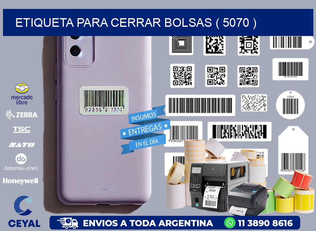 ETIQUETA PARA CERRAR BOLSAS ( 5070 )