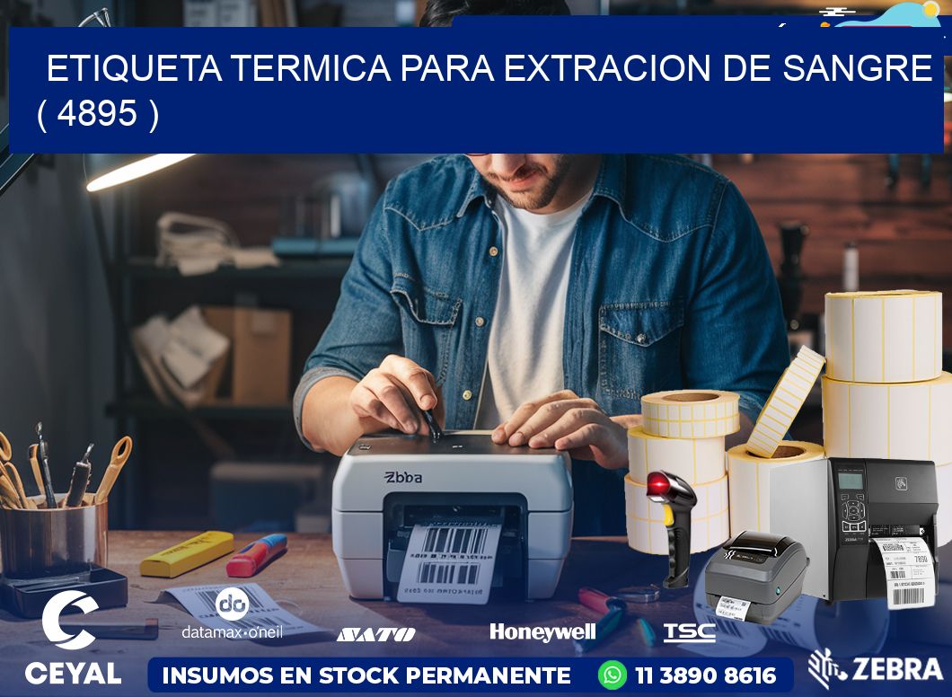 ETIQUETA TERMICA PARA EXTRACION DE SANGRE ( 4895 )