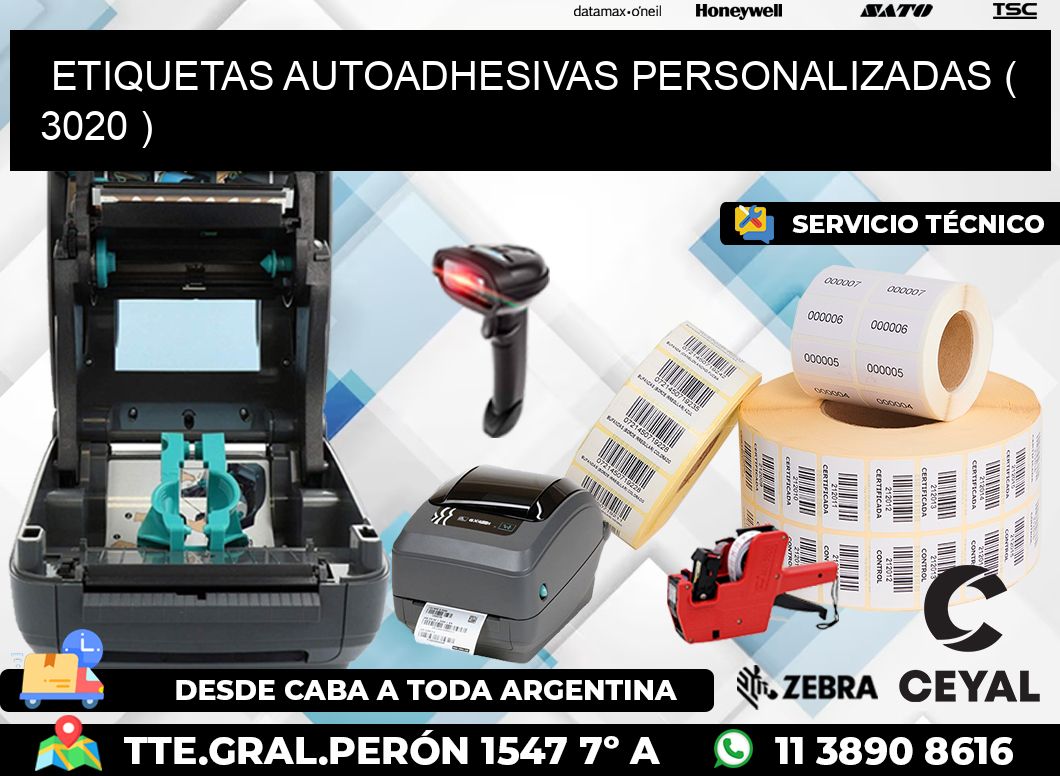 ETIQUETAS AUTOADHESIVAS PERSONALIZADAS ( 3020 )