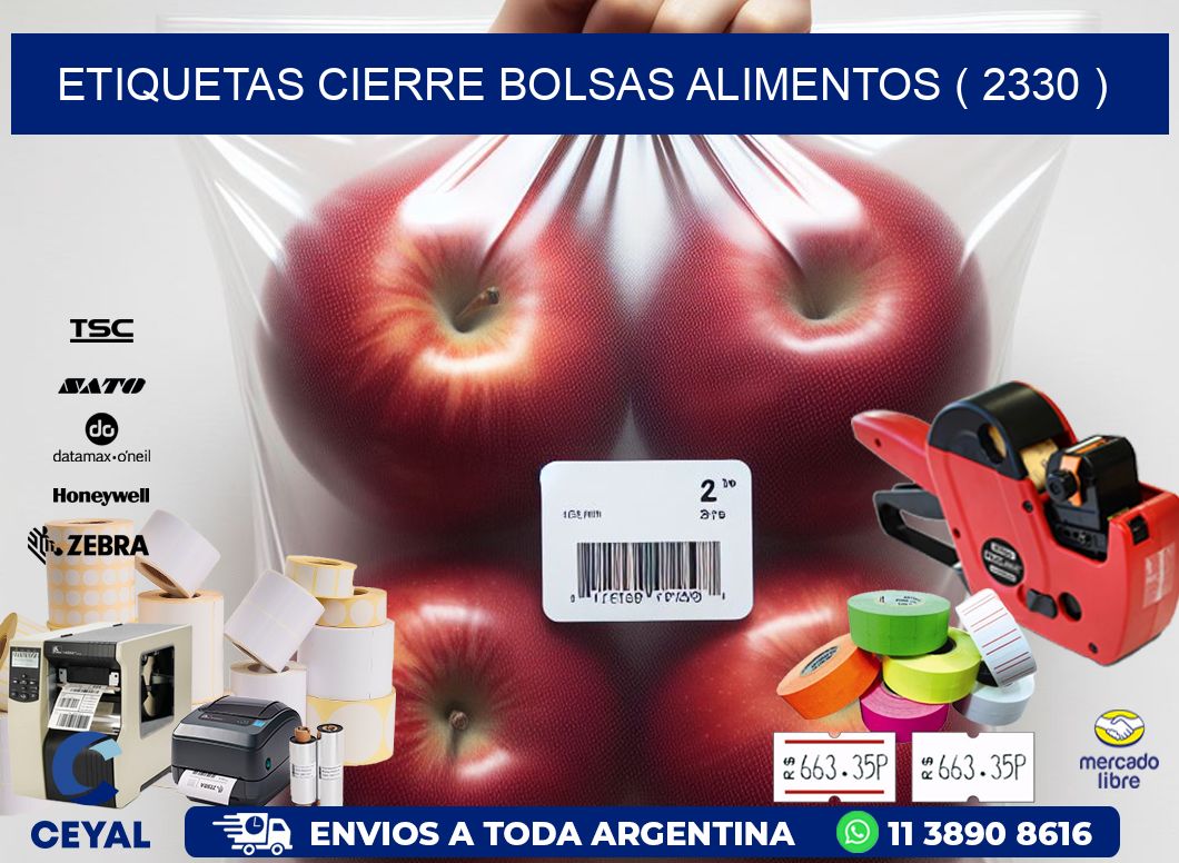 ETIQUETAS CIERRE BOLSAS ALIMENTOS ( 2330 )