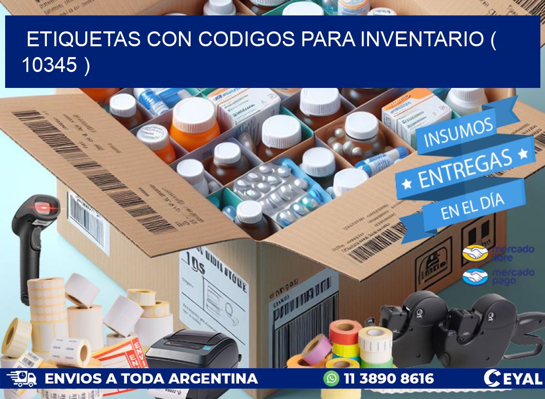 ETIQUETAS CON CODIGOS PARA INVENTARIO ( 10345 )