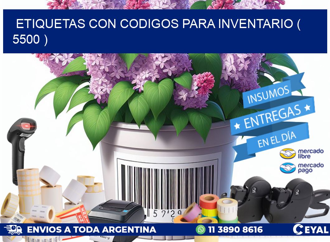 ETIQUETAS CON CODIGOS PARA INVENTARIO ( 5500 )