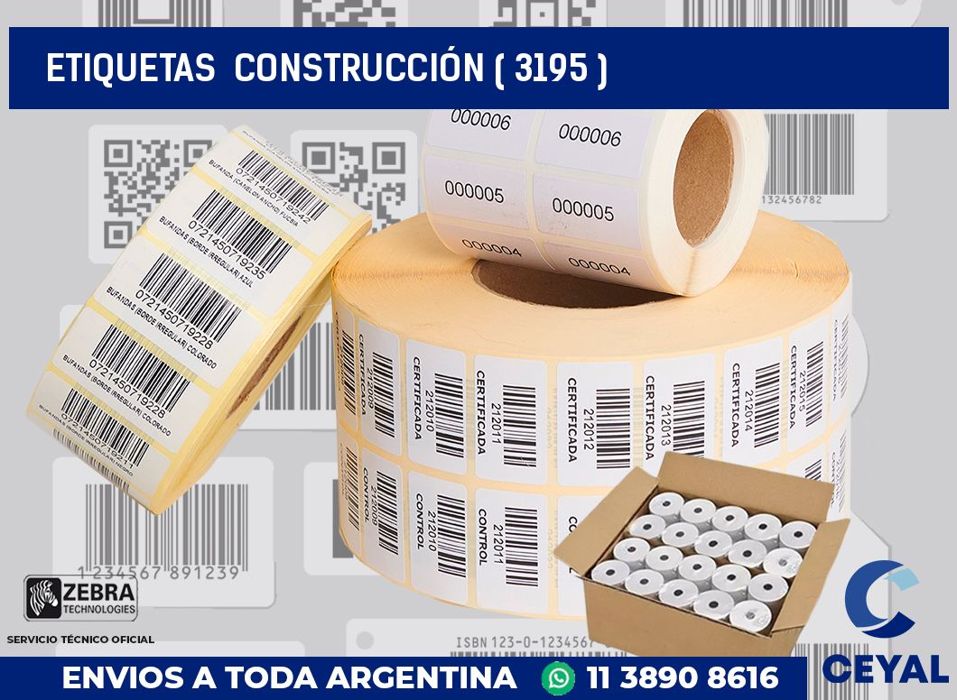 ETIQUETAS  CONSTRUCCIÓN ( 3195 )