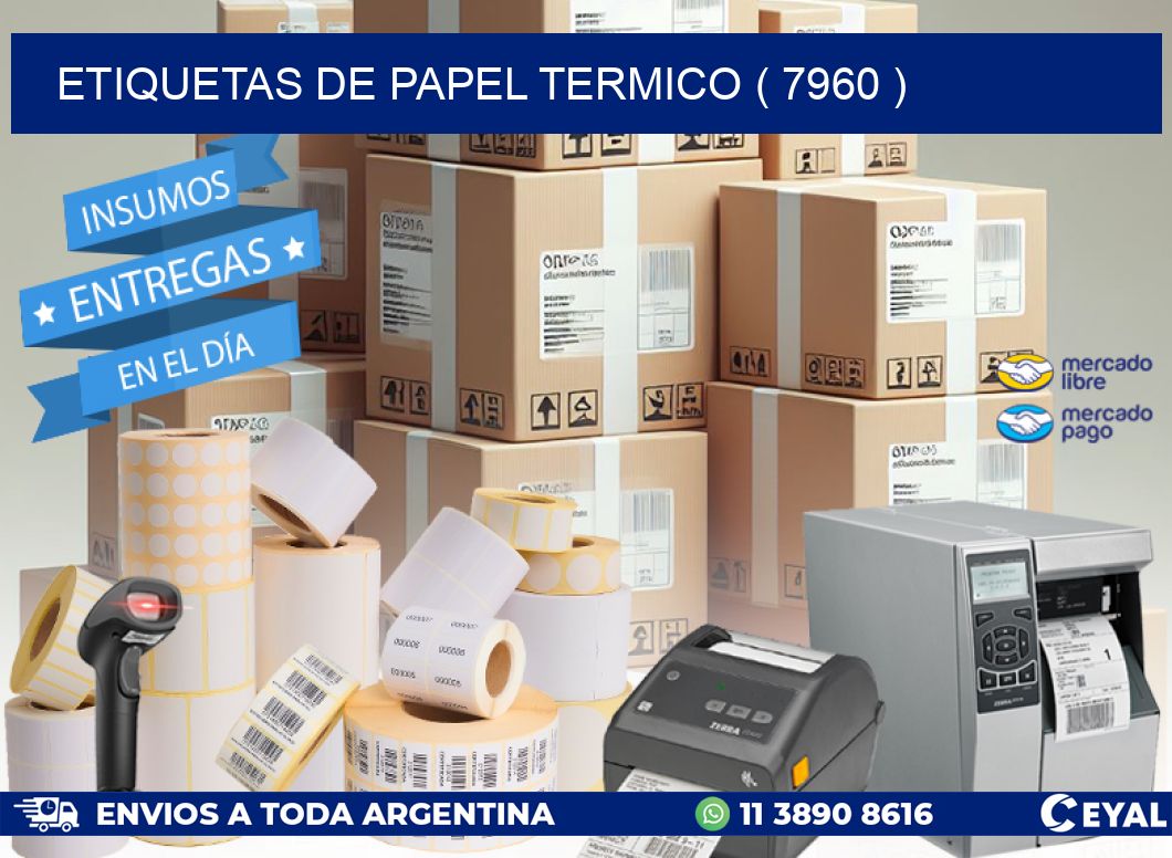 ETIQUETAS DE PAPEL TERMICO ( 7960 )