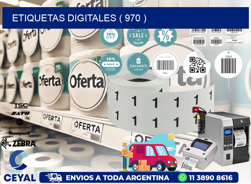 ETIQUETAS DIGITALES ( 970 )