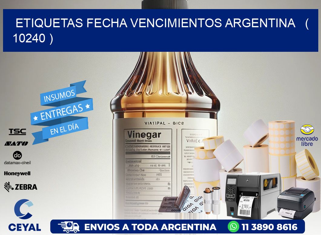 ETIQUETAS FECHA VENCIMIENTOS ARGENTINA   ( 10240 )