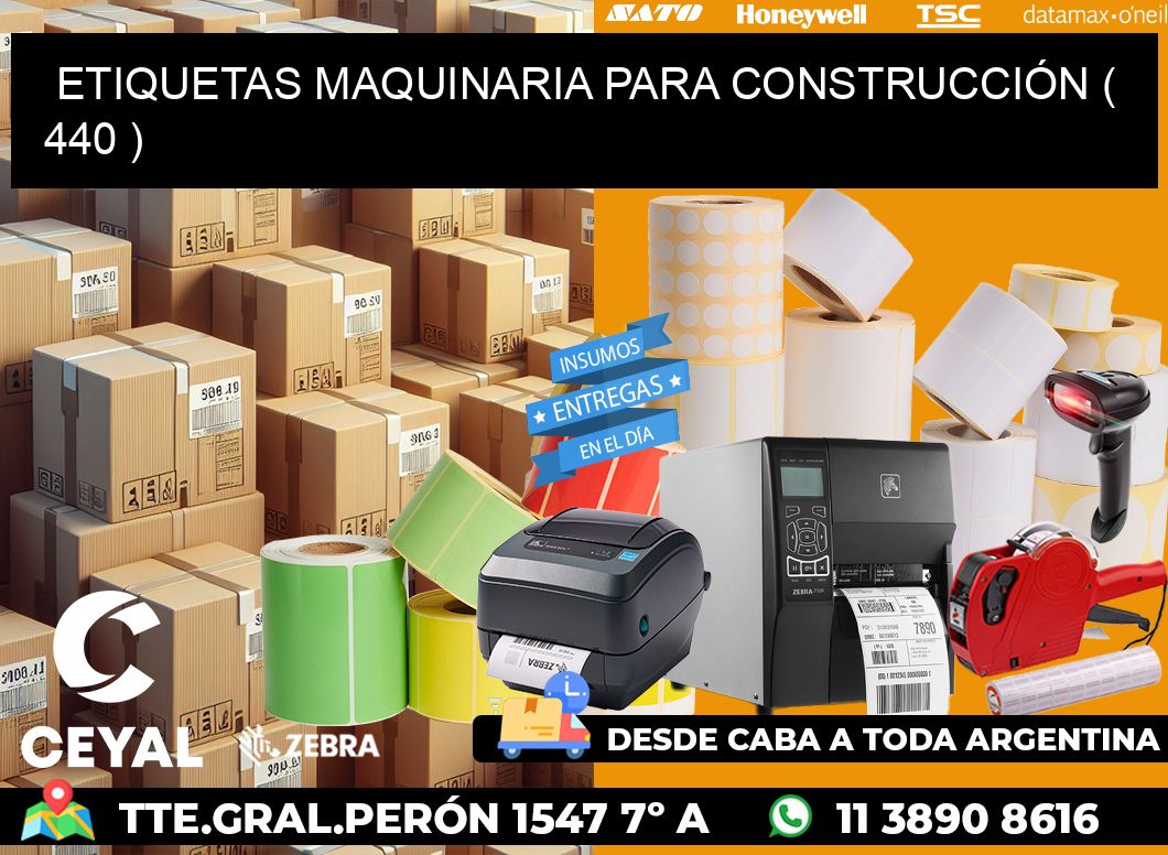 ETIQUETAS MAQUINARIA PARA CONSTRUCCIÓN ( 440 )