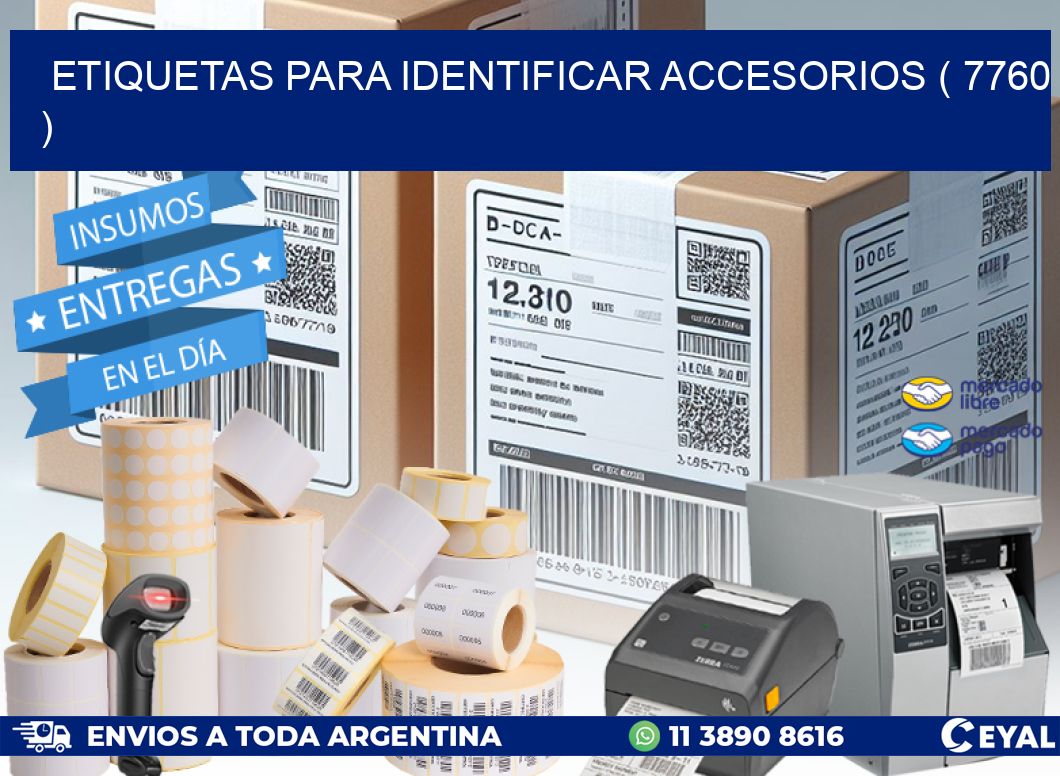 ETIQUETAS PARA IDENTIFICAR ACCESORIOS ( 7760 )