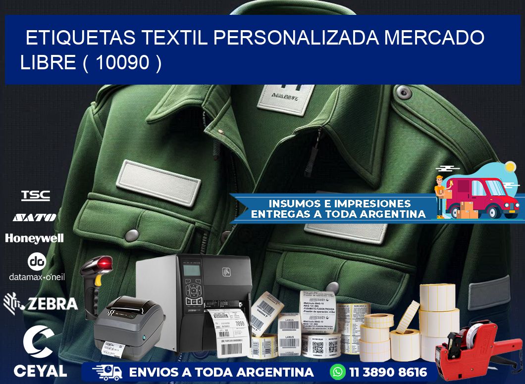 ETIQUETAS TEXTIL PERSONALIZADA MERCADO LIBRE ( 10090 )