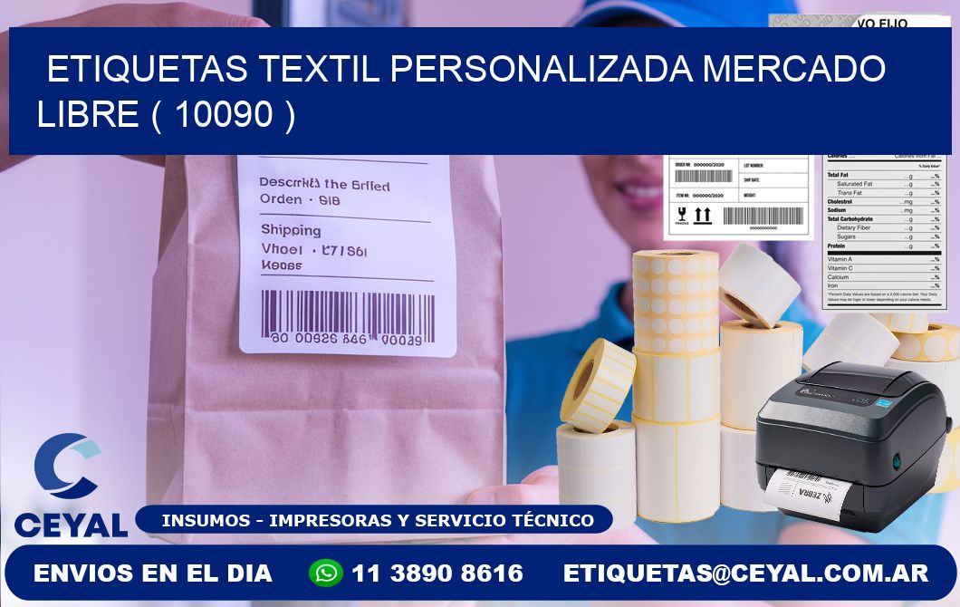 ETIQUETAS TEXTIL PERSONALIZADA MERCADO LIBRE ( 10090 )