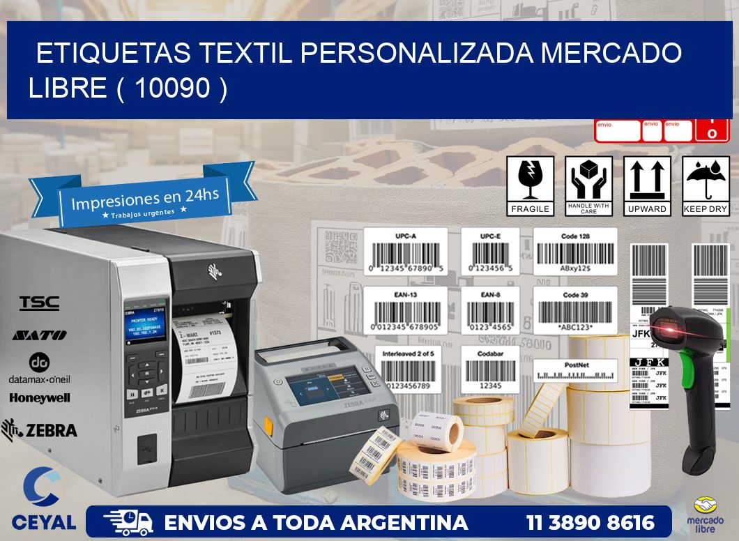 ETIQUETAS TEXTIL PERSONALIZADA MERCADO LIBRE ( 10090 )