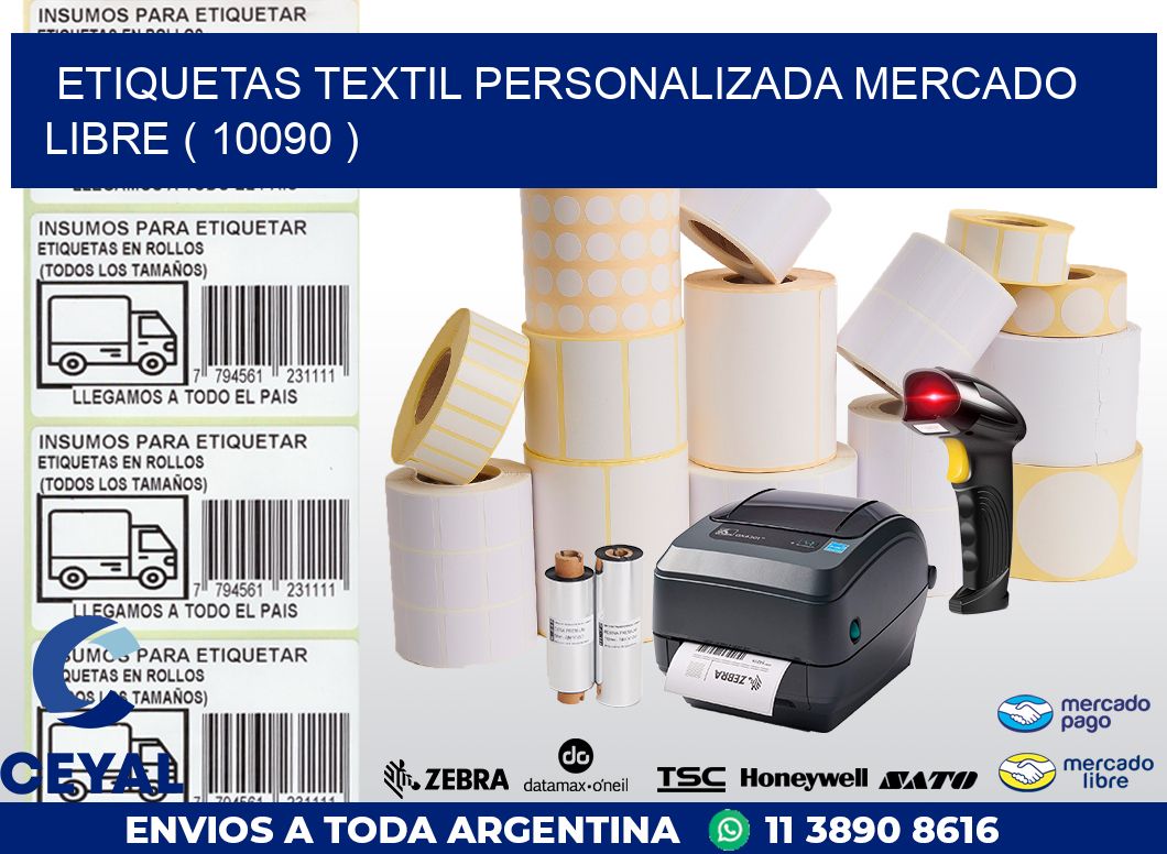 ETIQUETAS TEXTIL PERSONALIZADA MERCADO LIBRE ( 10090 )