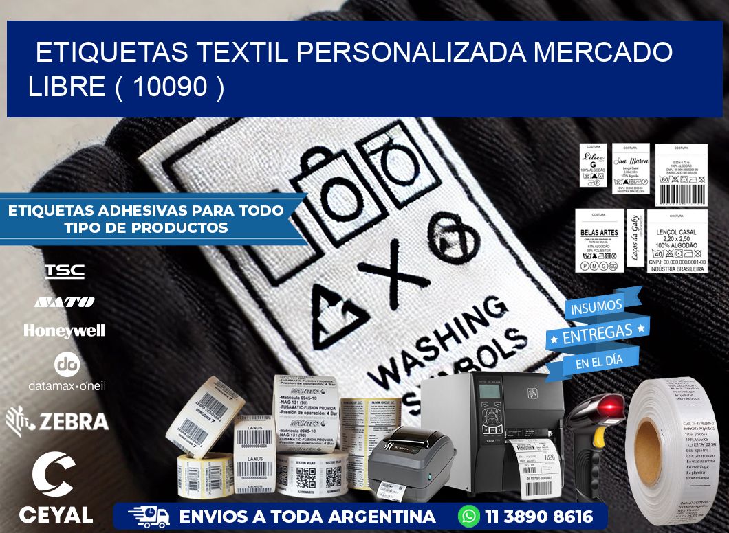 ETIQUETAS TEXTIL PERSONALIZADA MERCADO LIBRE ( 10090 )