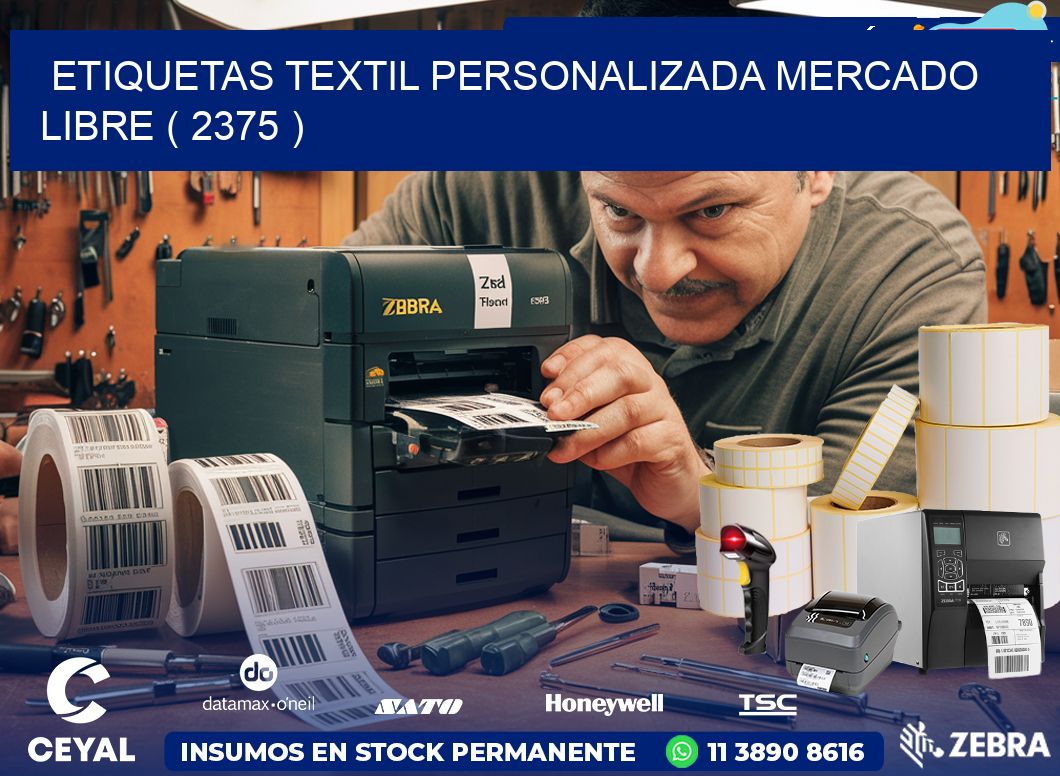 ETIQUETAS TEXTIL PERSONALIZADA MERCADO LIBRE ( 2375 )