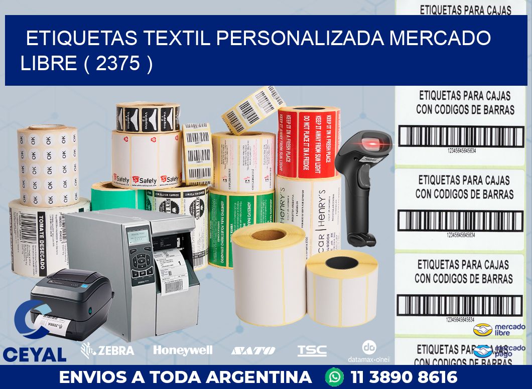 ETIQUETAS TEXTIL PERSONALIZADA MERCADO LIBRE ( 2375 )