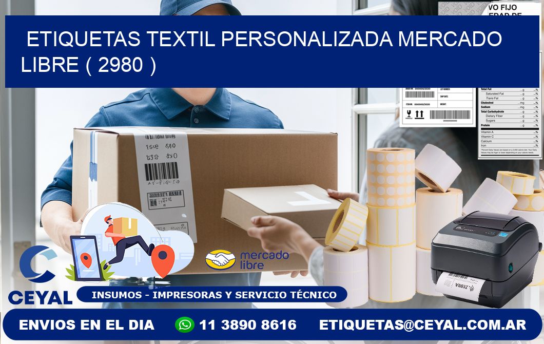 ETIQUETAS TEXTIL PERSONALIZADA MERCADO LIBRE ( 2980 )