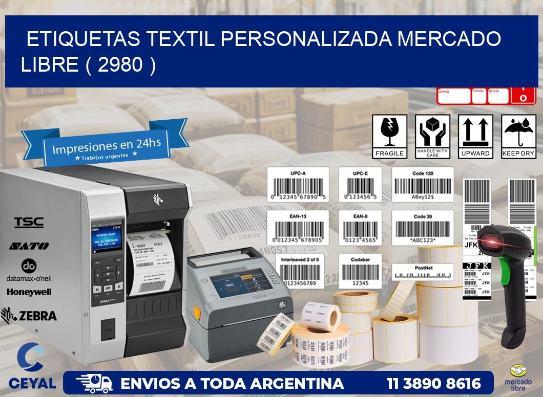 ETIQUETAS TEXTIL PERSONALIZADA MERCADO LIBRE ( 2980 )