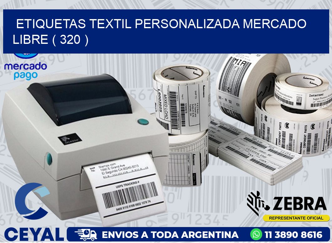 ETIQUETAS TEXTIL PERSONALIZADA MERCADO LIBRE ( 320 )